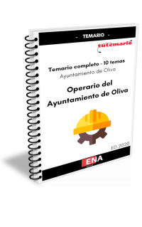 TEMARIO OPOSICIONES OPERARIOS DE SERVICIO DEL AYUNTAMIENTO DE OLIVA (Formato Encuadernado).