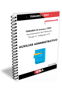 PACK DE TEMARIO Y TEST OPOSICIONES AYUNTAMIENTO DE PEÑÍSCOLA AUXILIAR ADMINISTRATIVO (Formato papel/encuadernado)