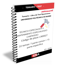 PACK DE TEMARIO Y TEST OPOSICIONES TÉCNICO ESPECIALISTA II CARPINTERO UNIVERSIDAD POLITÉCNICA DE MADRID, PARTE COMÚN + ESPECÍFICA (Formato Encuadernado).