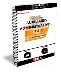 TEMARIO DE OPOSICIONES PARA AYUNTAMIENTO DE ALBAL AUXILIAR ADMINISTRATIVO C2 ED. 2023 (Formato Encuadernado).