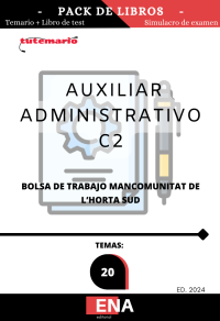 Mancomunitat L´Horta Sud auxiliar administrativo. Pack TEMARIO+TEST (PDF)