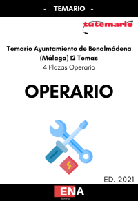 TEMARIO OPOSICIONES OPERARIOS AYUNTAMIENTO DE BENALMÁDENA (Formato pdf).
