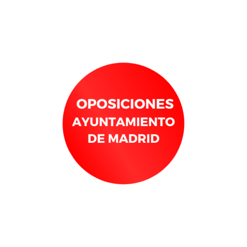 OPOSICIONES AYUNTAMIENTO DE MADRID