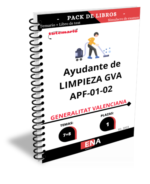 Ayudante de Limpieza Generalitat Valenciana, APF-01-02 Convocatoria 174/21. Pack TEMARIO+TEST (Encuadernado)