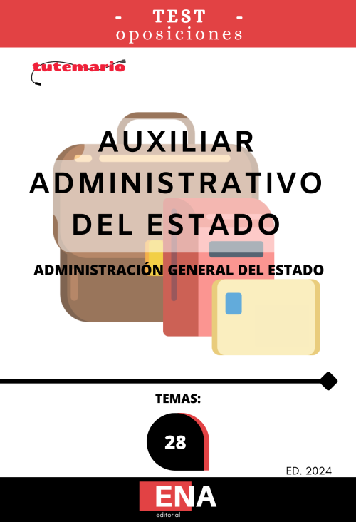 Oposiciones cuerpo auxiliar administrativo del Estado 2024 TEST (PDF)