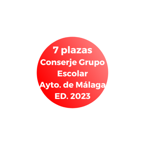 7 OFICIALES CONSERJES GRUPO ESCOLAR AYTO. DE MÁLAGA ED. 2023