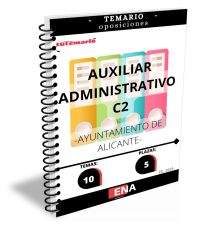 Auxiliar administrativo Ayuntamiento de Alicante 5 plazas. TEMARIO Ed. 2023 (Encuadernado)