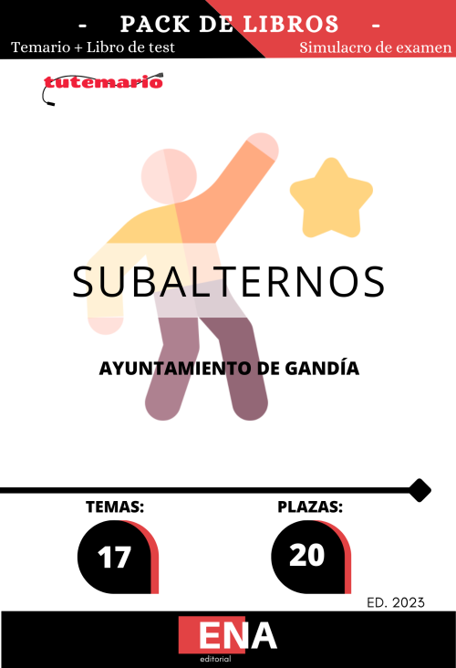 Subalternos Ayuntamiento Gandía. Pack TEMARIO+TEST (PDF)