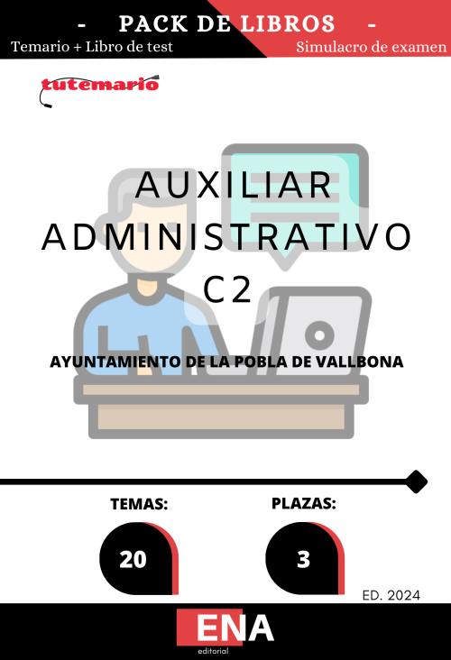 Administrativo en La Pobla Vallbona ED. 2024 Pack TEMARIO+TEST (PDF)