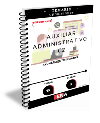 Oposiciones Xátiva Auxiliar Administrativo Auxiliar Administrativo C2 ED. 2024 TEMARIO (Encuadernado)