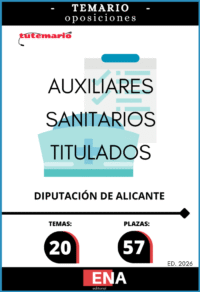 TEMARIO sobre los 20 temas solicitados para el estudio de la fase de oposición de las 57 plazas de AUXILIARES SANITARIOS TITULADOS POR EL TURNO LIBRE, RESERVADAS AL TURNO LIBRE A TRAVÉS DEL PROCEDIMIENTO DE OPOSICIÓN, CORRESPONDIENTES A LAS OFERTAS DE EMPLEO PÚBLICO DE 2024, 2025 Y 2026, Y CREACIÓN DE BOLSA DE TRABAJO.
