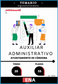 1. Libro TEMARIO. Oposición 55 plazas auxiliar administrativo Ayuntamiento de Córdoba. ED 2026 FORMATO ONLINE