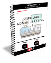 2. TEMARIO. Oposición 274 plazas auxiliar administrativo Ayuntamiento de Valencia ED.2025 (Encuadernado)