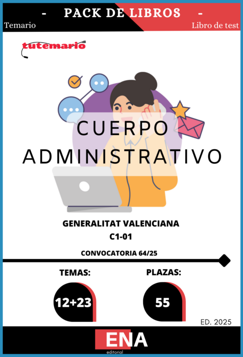 Material de estudio para la Oposición al Cuerpo Administrativo C1-01 Generalitat Valenciana 2025