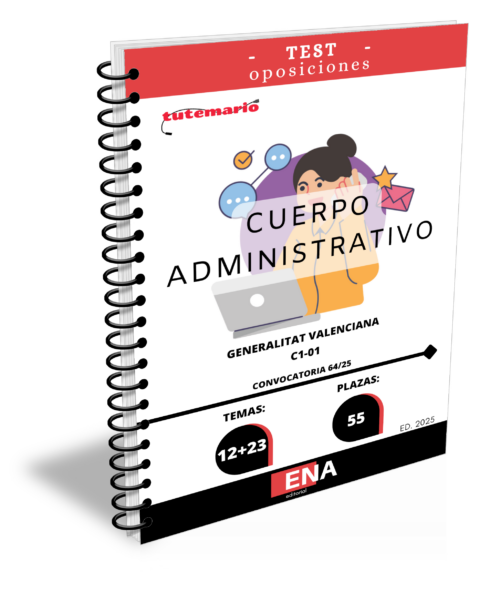 Material de estudio para la Oposición al Cuerpo Administrativo C1-01 Generalitat Valenciana 2025