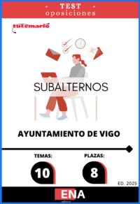 LIBRO TEST, con preguntas sobre los 10 temas solicitados para el estudio de la fase de oposición de las plazas de SUBALTERNOS, convocadas por el Ayuntamiento de Vigo, publicadas en el Boletín Oficial de Pontevedra el 13/09/2024, de las ofertas de empleo público de los años 2020,2021 y 2022, 2ª FASE.