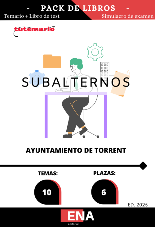 Material de estudio para la Oposición 6 subalternos Ayuntamiento Torrent.