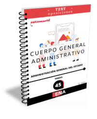 LIBRO DE TEST:  de los 45 temas totales solicitados para el estudio de la fase de oposición, de las pruebas convocadas por la Administración del Estado, para el Cuerpo General Administrativo de la Administración del Estado por el sistema de ingreso libre.