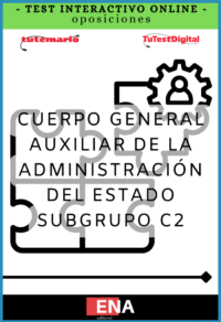 2. TEST INTERACTIVO. Oposiciones al Cuerpo Auxiliar Administrativo del Estado ED. 2026 INTERACTIVO desde 10€ MES