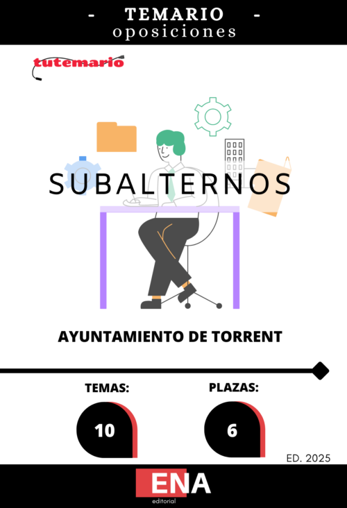 Material de estudio para la Oposición 6 subalternos Ayuntamiento Torrent.