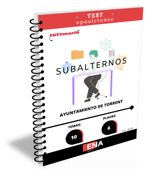 Material de estudio para la Oposición 6 subalternos Ayuntamiento Torrent.
