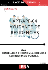 Pack de LIBRO TEMARIO y LIBRO DE TEST, con preguntas (DE CUATRO OPCIONES DE RESPUESTA), los temas solicitados para el Cuerpo de servicios de Apoyo Socio-Sanitario y Educativo de la Administración de la Generalitat, Escala AYUDANTE DE RESIDENCIAS/SERVICIOS APT-APF-04, correspondientes a la oferta de empleo público de 2026 para personal de la Administración de la Generalitat.