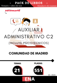 Pack de libro-temario y libro-test, con preguntas (DE CUATRO OPCIONES DE RESPUESTA) sobre 21 temas solicitados para el estudio de la fase de oposición de las 551 plazas convocadas por ORDEN1081/2025,de 24 de abril, de la Consejería de Economía, Hacienda y Empleo, por la que se convocan pruebas selectivas para el ingreso, por el sistema general de acceso libre y de promoción interna, en el Cuerpo de Auxiliares, de Administración General, Grupo C, Subgrupo C2, de la Comunidad de Madrid.