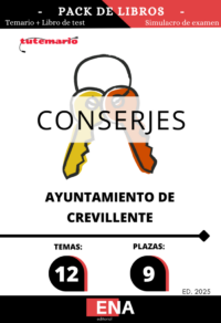 7. 9 Conserjes Ayuntamiento Crevillente. TEMARIO y TEST (ONLINE)