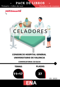 9. 37 Celadores Consorcio Hospital General Universitario Valencia CONVOCATORIA CO/32/24. TEMARIO y TEST (PDF)