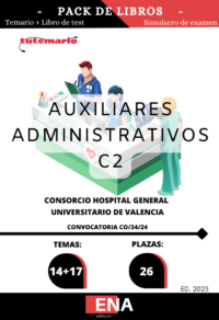 9. 26 Auxiliar Administrativo Consorcio Hospital General Universitario Valencia. CO/34/24 TEMARIO y TEST (PDF)