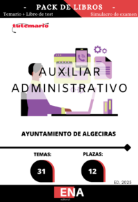 9. 12 Plazas Auxiliar Administrativo C2 Ayuntamiento Algeciras. TEMARIO y TEST (PDF)