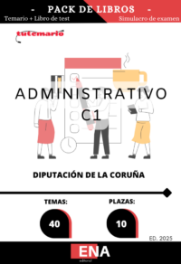 7. 10 administrativos C1 Diputación de La Coruña. ED. 2025. TEMARIO y TEST (ON LINE)