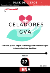 9. Celadores / as GVA ED. 2025. TEMARIO y TEST (PDF)