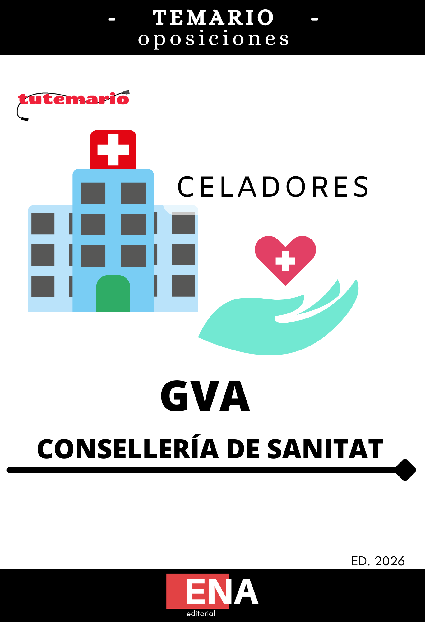 TEMARIO. Oposición Celadores / as GVA ED. 2025. Formato PDF