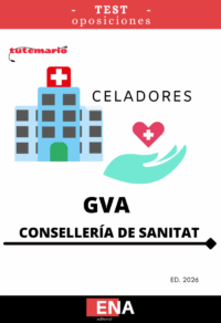 LIBRO TEST con preguntas sobre los 27 temas totales solicitados para el estudio de las oposiciones de CELADOR/A, convocadas por la GVA, por Decreto del 2025.