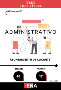 4. 17 Administrativos C1 Ayuntamiento Alicante. TEST (ONLINE)