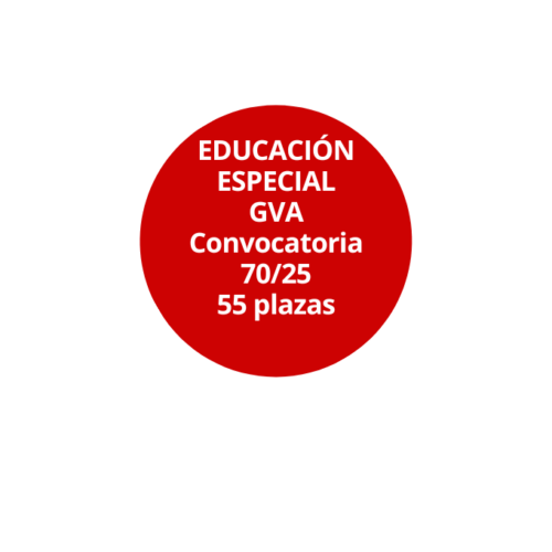 55 plazas Educación Especial GVA ED. 70/25 C1-04-03