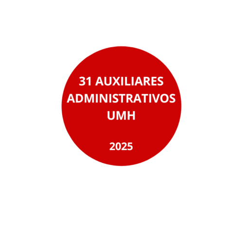 31 Auxiliar Administrativo Universidad Miguel Hernández ELCHE