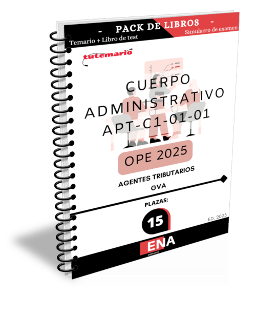 Material de estudio para la Oposición de 15 Plazas APT C1-01-01 Agentes Tributarios GVA (Convocatoria 66/25)