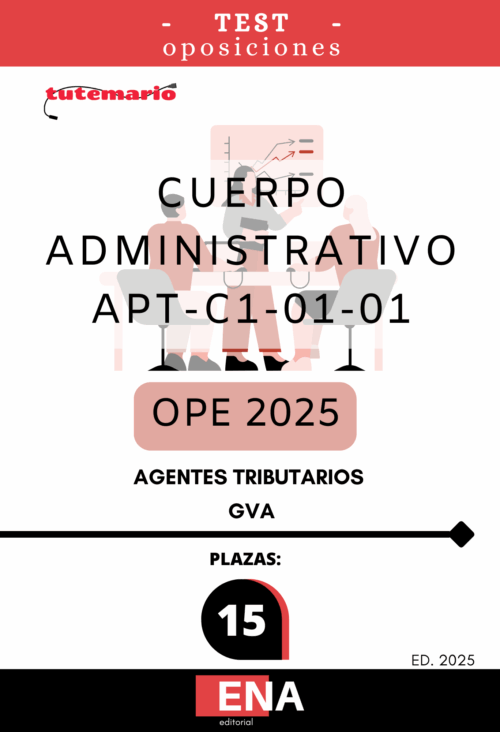 6. TEST oposición 15 Plazas APT C1-01-01 Agentes Tributarios GVA. PDF