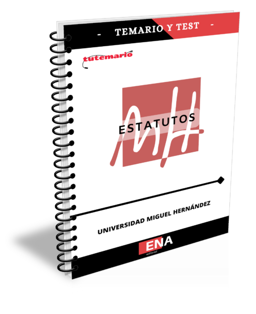 8. Universidad Miguel Hernández Estatutos. TEMARIO y TEST (Encuadernado)