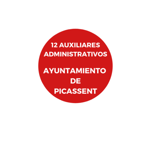 12 AUXILIARES ADMINISTRATIVOS AYUNTAMIENTO DE PICASSENT