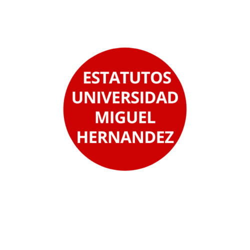 UNIVERSIDAD MIGUEL HERNÁNDEZ ESTATUTOS