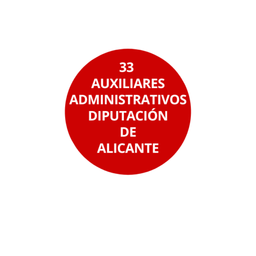 33 Auxiliares Administrativos Diputación Alicante