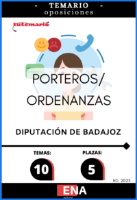 LIBRO TEMARIO, sobre los 10 temas solicitados para el estudio de la fase de oposición, de las 5 plazas de PORTERO-ORDENANZA, convocadas por la DIPUTACIÓN DE BADAJOZ, el 20-05-2025.