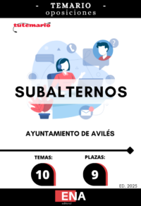 LIBRO TEMARIO, los 10 temas solicitados para el estudio de la fase de oposición de las 9 plazas de Subalternos convocadas por el Ayuntamiento de Avilés, y convocadas: Con fecha 20 de junio de 2024 se ha dictado por la Alcaldía la Resolución n.º 4713/2024, en la que se dispone aprobar las bases y convocar el proceso selectivo para la selección por el turno libre de nueve plazas (tres reservadas al turno de discapacidad general) pertenecientes a la escala de Administración General, subescala subalterno, correspondientes al Grupo/subgrupo AP de los establecidos en el artículo 76 del Real decreto legislativo 5/2015, de 30 de octubre, por el que se aprueba el texto refundido de la ley del estatuto Básico del empleado Público.