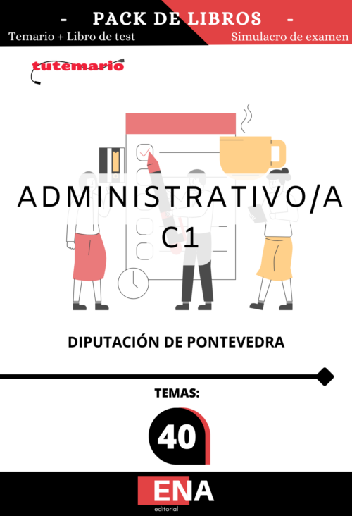 7. TEMARIO y TEST Administrativo C1 Diputación Pontevedra. Formato (ONLINE)