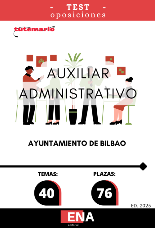 6. Ayuntamiento de Bilbao, 76 plazas Auxiliar Administrativo. TEST (PDF)