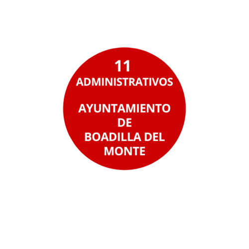 11 Administrativos Ayuntamiento de Boadilla del Monte.