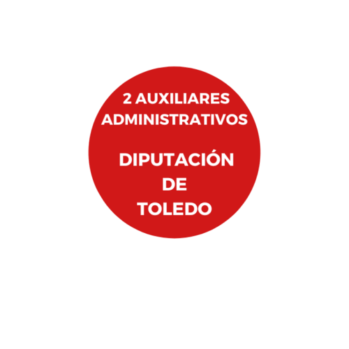 AUXILIARES ADMINISTRATIVOS C2 DIPUTACIÓN DE TOLEDO